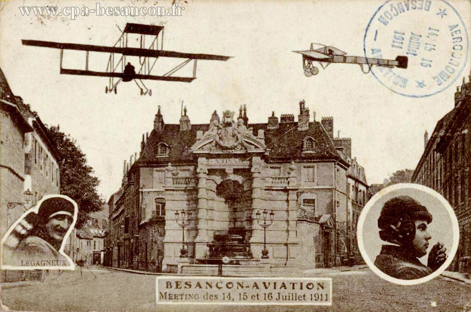 BESANÇON - AVIATION Meeting des 14, 15 et 16 Juillet 1911